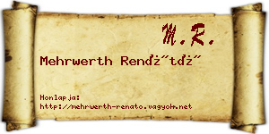 Mehrwerth Renátó névjegykártya